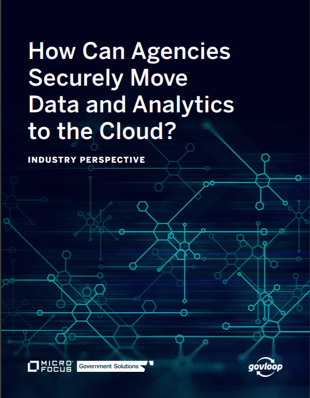 How Can Agencies Securely Move Data and Analytics to the Cloud preview